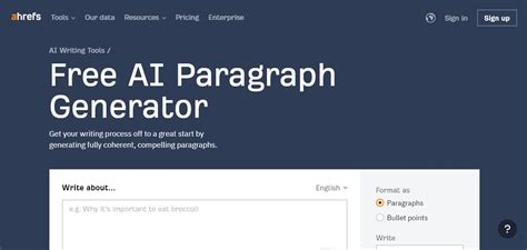 ahrefs paragraph generator|Ahrefs Paragraph Generator: Comprehensive AI writing, content .